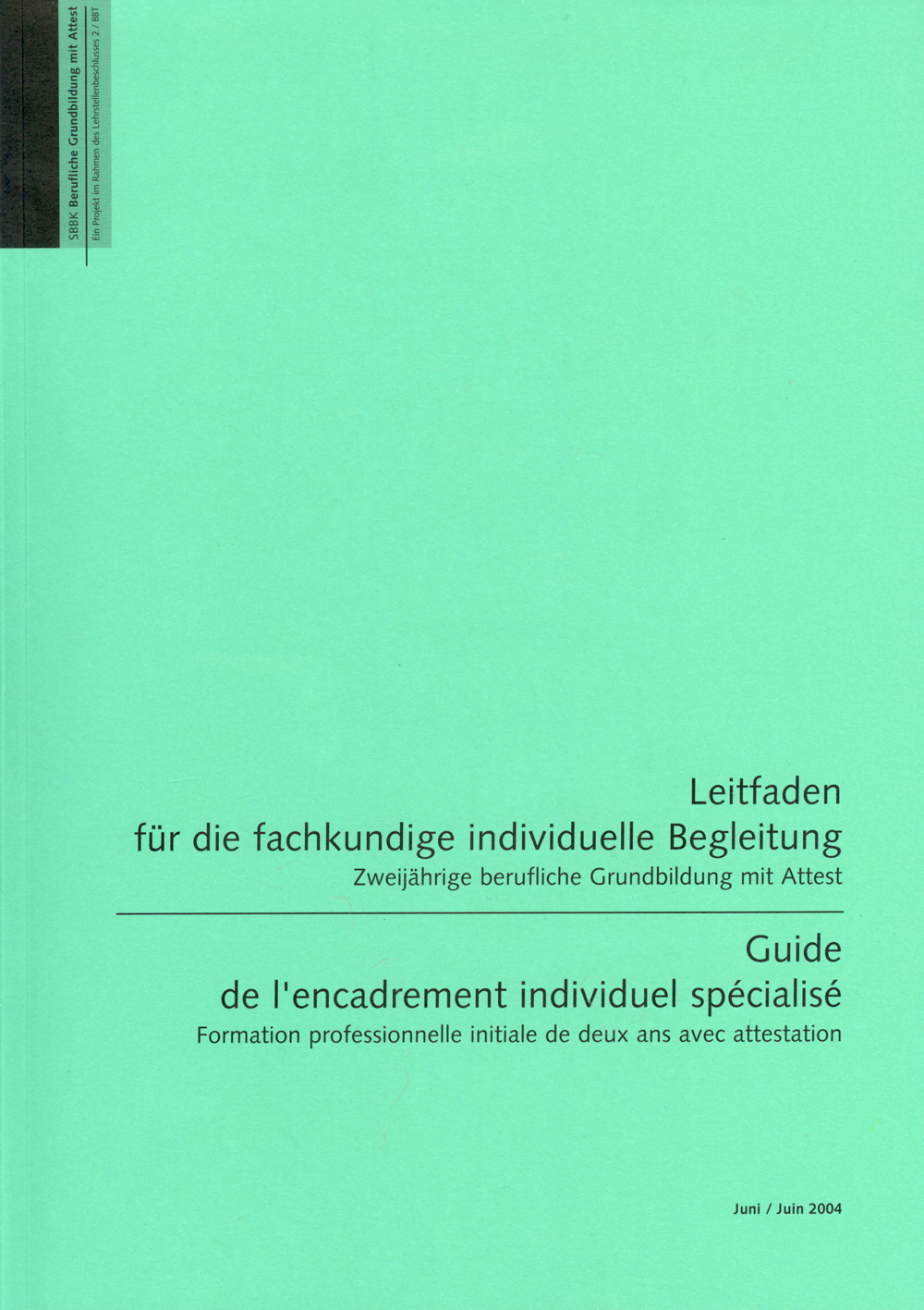 TEST Leitfaden für die fachkundige individuelle Begleitung / Guide de l'encadrement individuel spécialisé