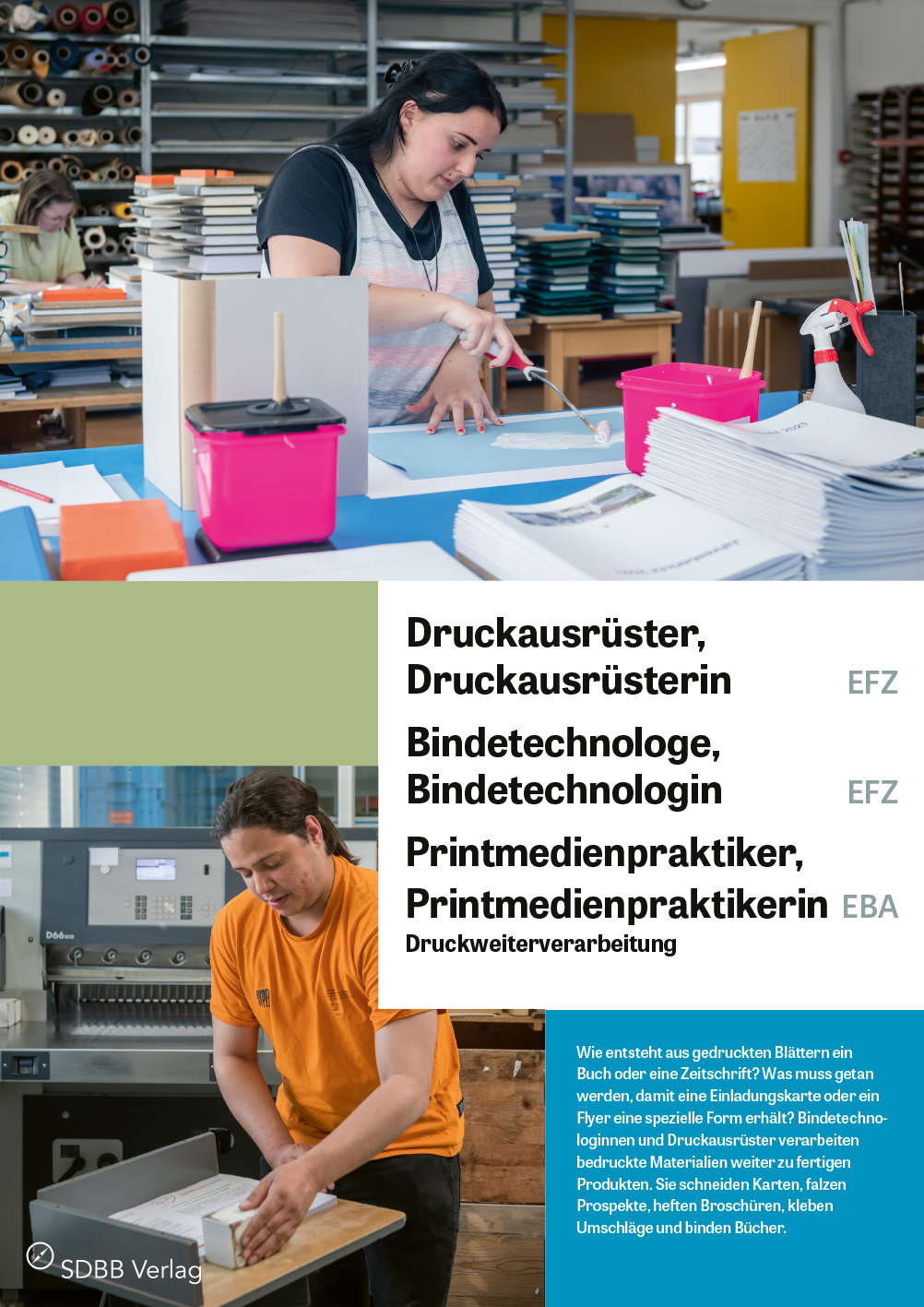 TEST Druckausrüster/in EFZ, Bindetechnologe/in EFZ, Printmedienpraktiker/in EBA