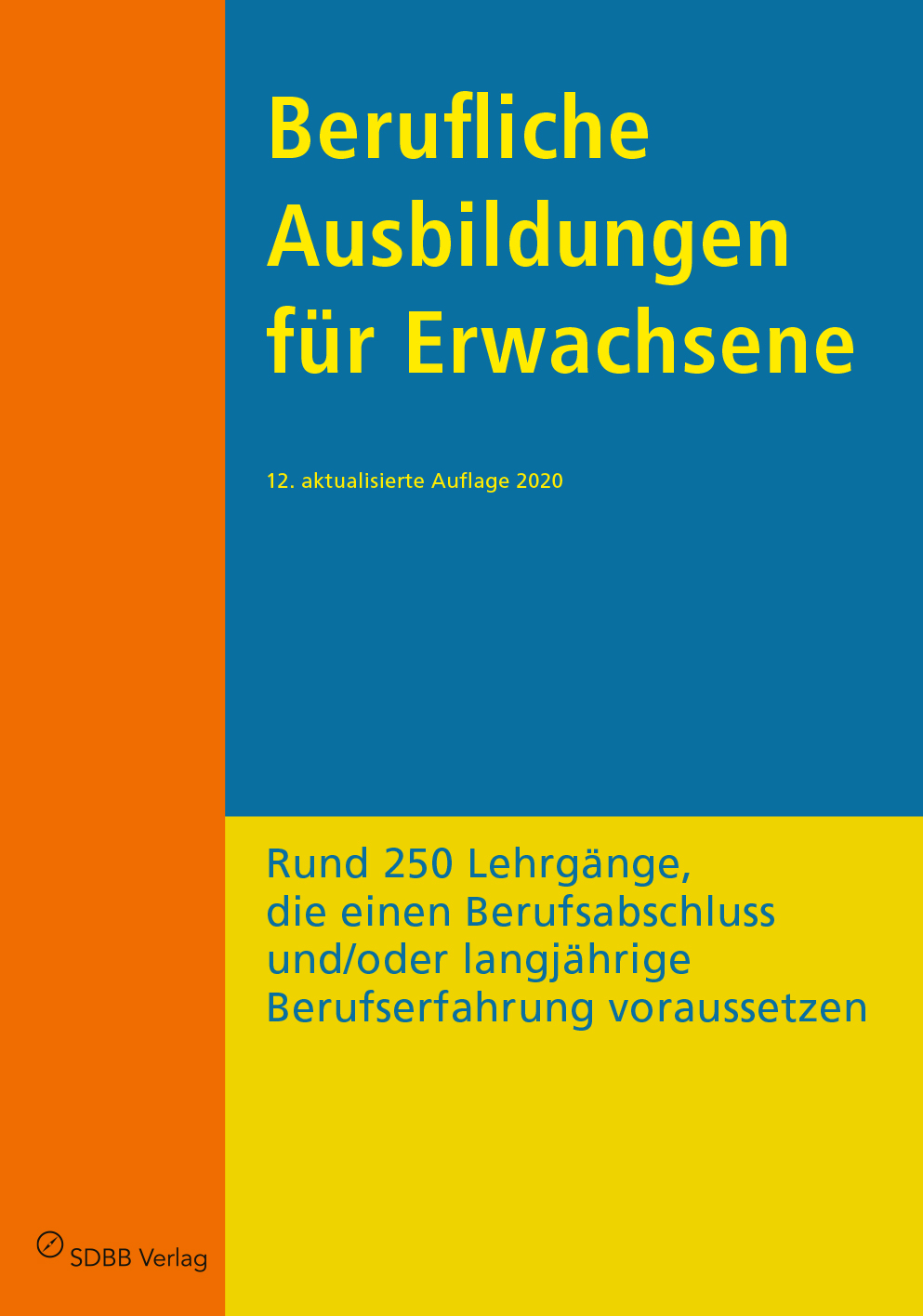 TEST Berufliche Ausbildungen für Erwachsene BAE