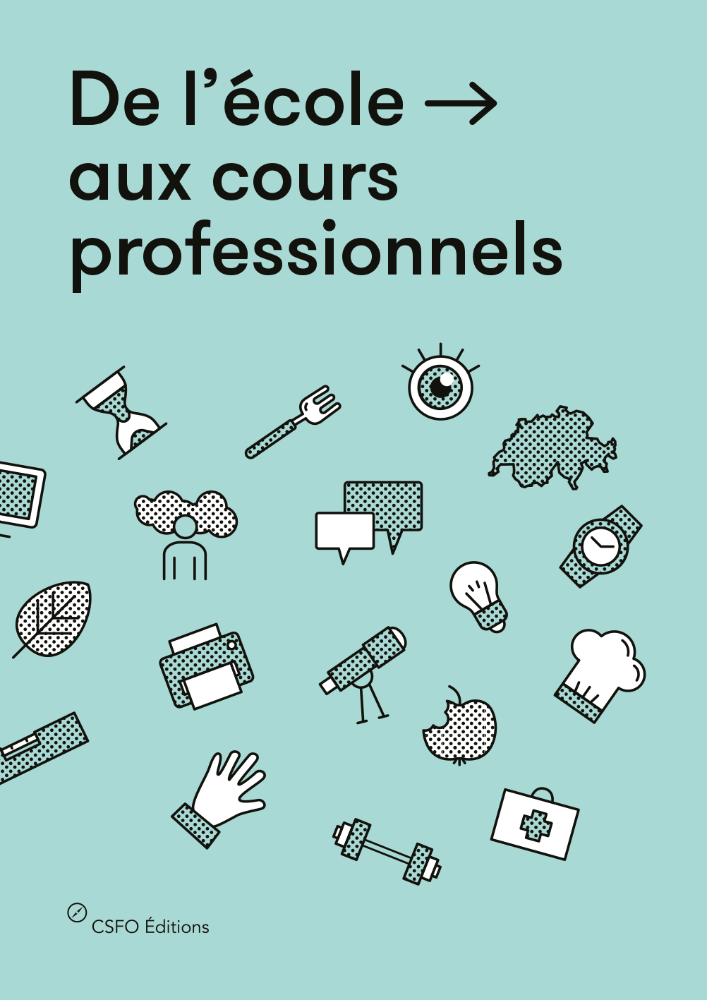 TEST De l'école aux cours professionnels