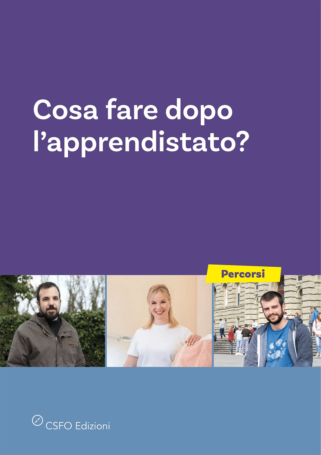 TEST Cosa fare dopo una formazione professionale di base?