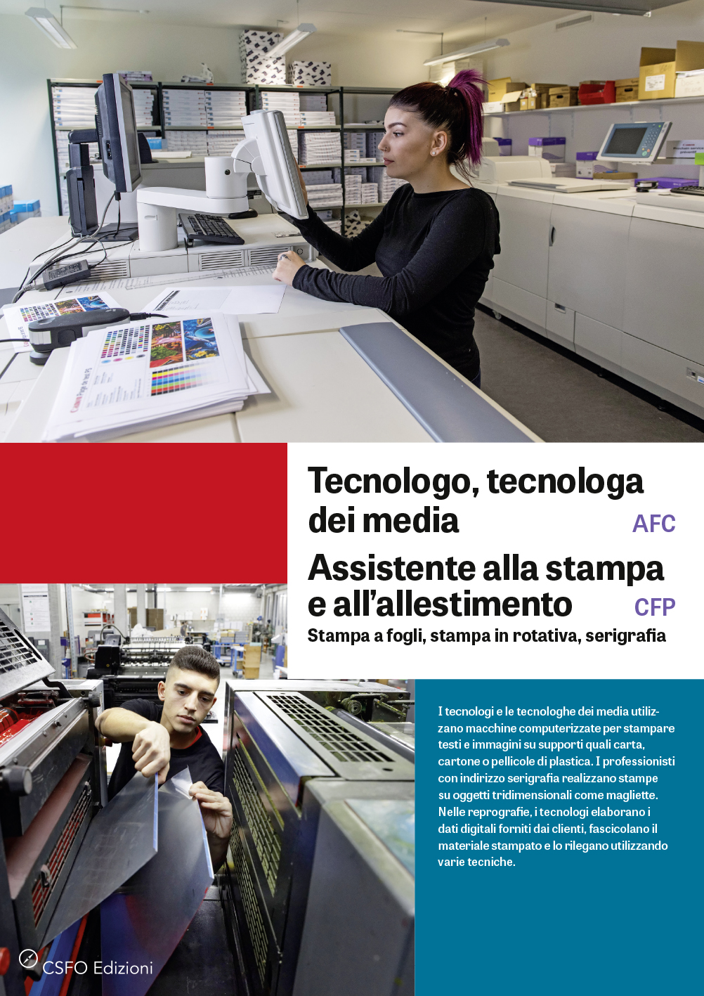 TEST Tecnologo/a dei media AFC, Assistente alla stampa e all'allestimento CFP