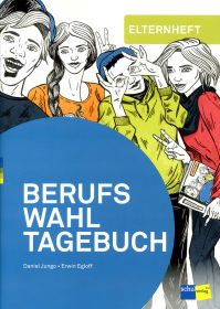 TEST Berufswahltagebuch - Elternheft (Bund à 10 Ex.)